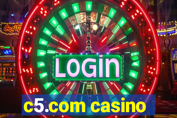 c5.com casino