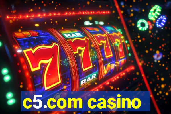 c5.com casino