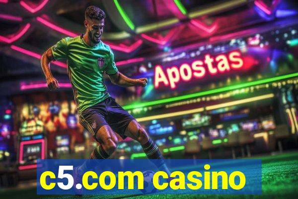 c5.com casino