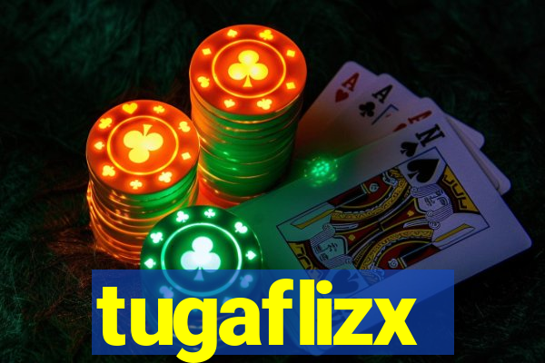 tugaflizx