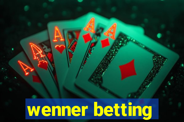 wenner betting