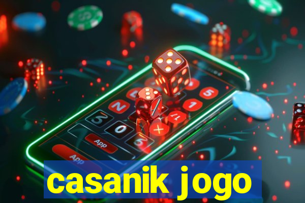 casanik jogo