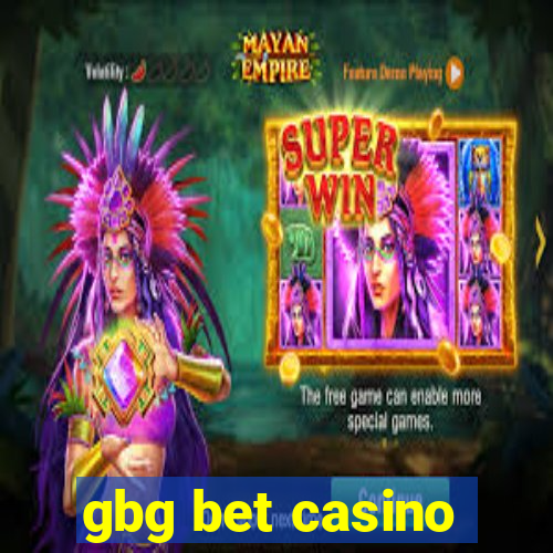 gbg bet casino