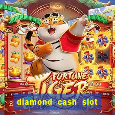 diamond cash slot vegas casino