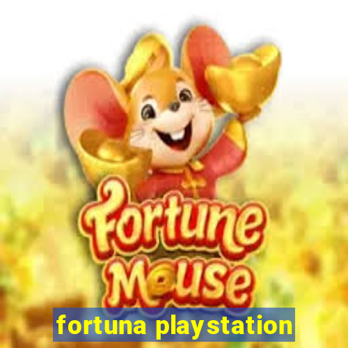 fortuna playstation