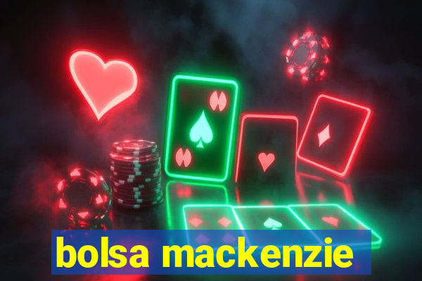 bolsa mackenzie