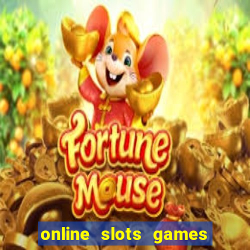 online slots games real money