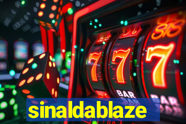 sinaldablaze