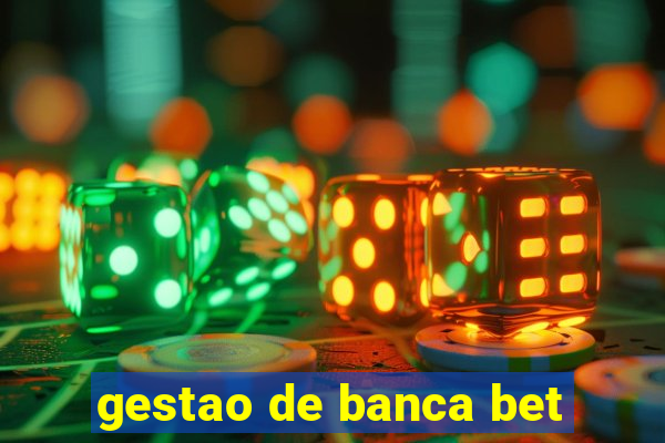 gestao de banca bet