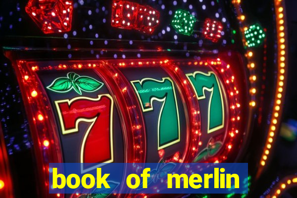 book of merlin slot free play