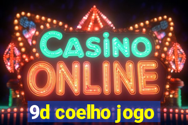 9d coelho jogo