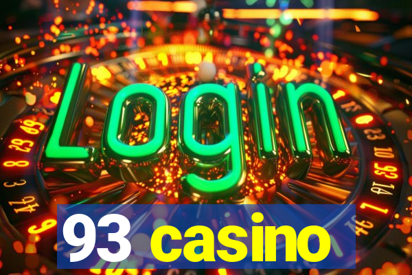 93 casino