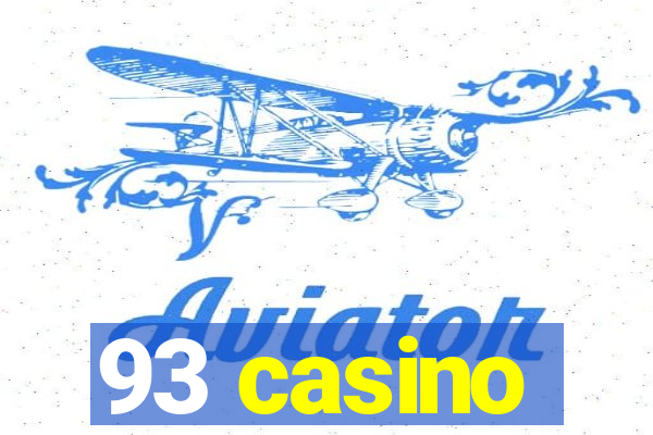 93 casino