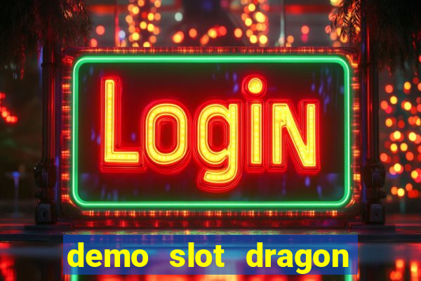 demo slot dragon hatch 2