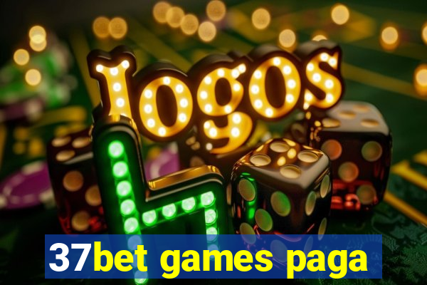 37bet games paga