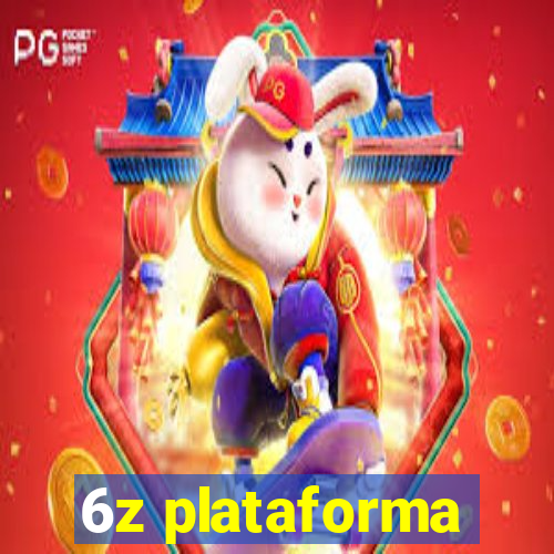 6z plataforma