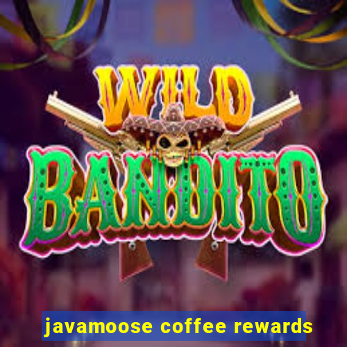 javamoose coffee rewards