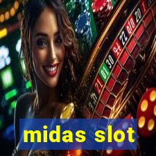 midas slot