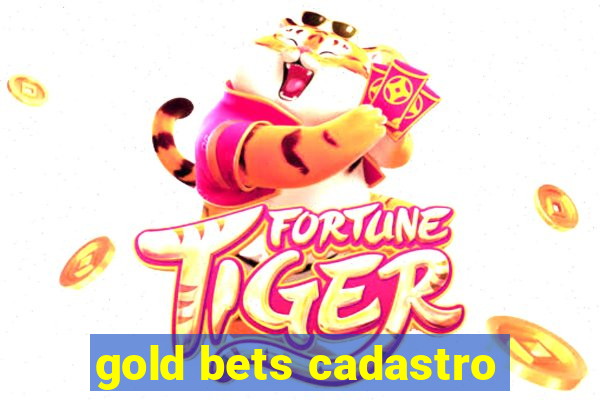 gold bets cadastro