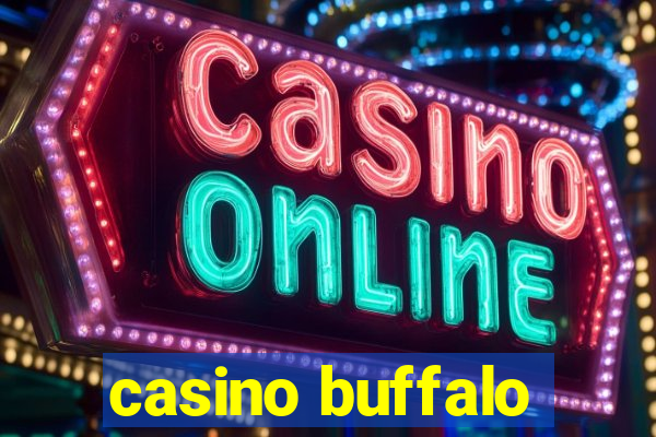 casino buffalo