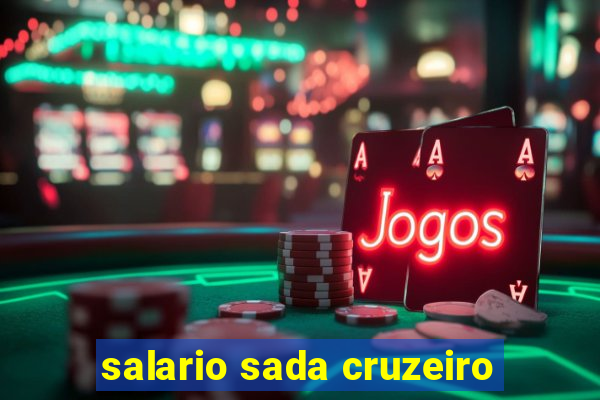 salario sada cruzeiro