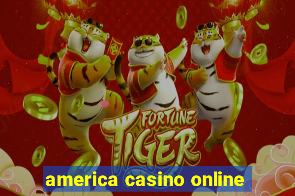 america casino online