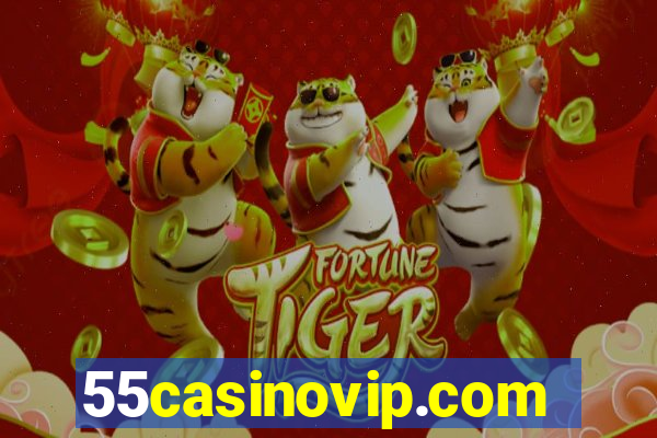 55casinovip.com