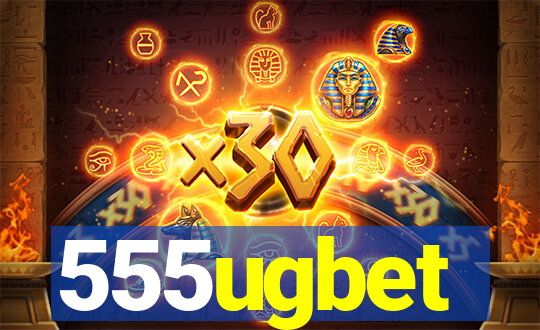 555ugbet