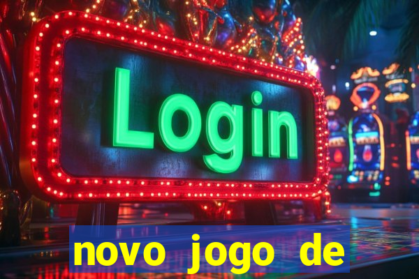 novo jogo de ganhar dinheiro