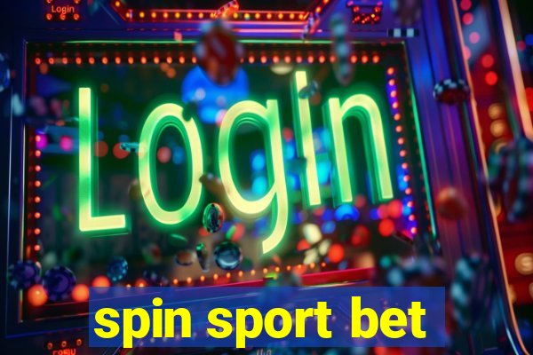 spin sport bet