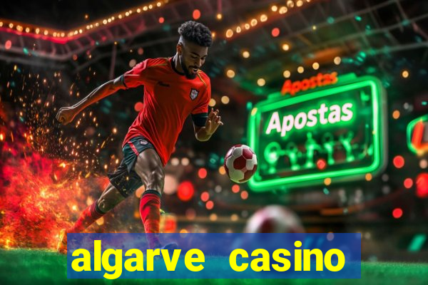 algarve casino hotel portugal