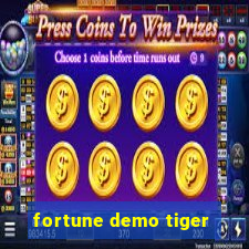 fortune demo tiger