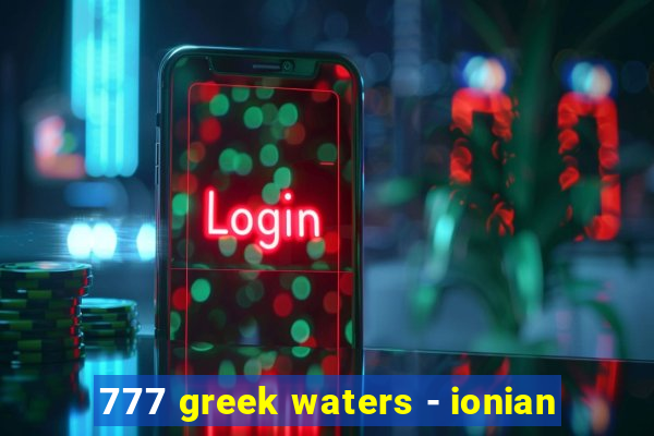 777 greek waters - ionian