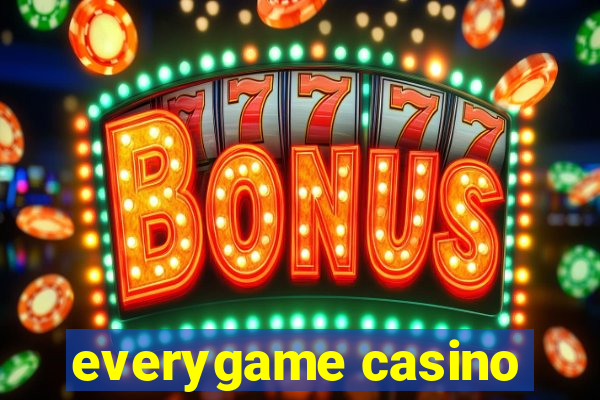 everygame casino