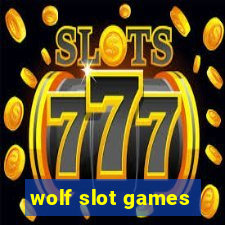 wolf slot games