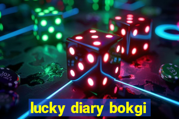 lucky diary bokgi