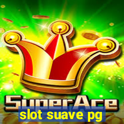 slot suave pg