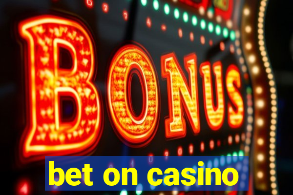 bet on casino