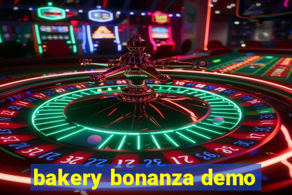 bakery bonanza demo