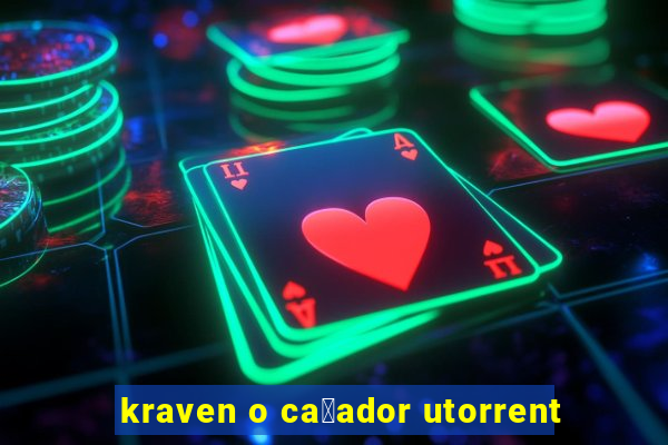 kraven o ca莽ador utorrent