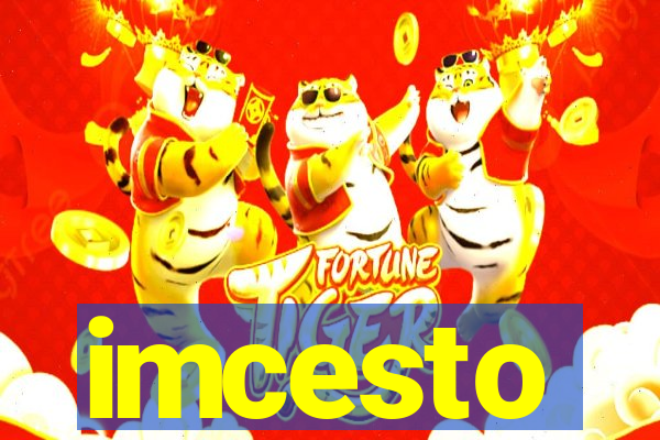 imcesto