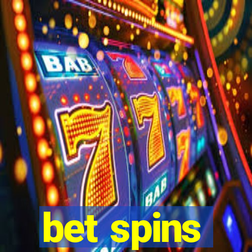 bet spins