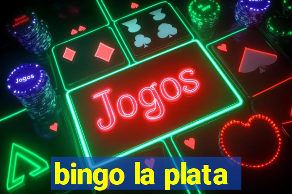 bingo la plata