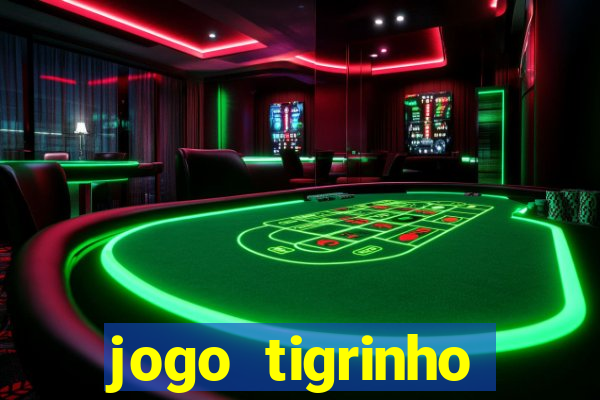 jogo tigrinho ganhar dinheiro