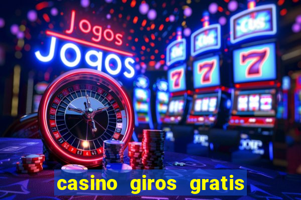 casino giros gratis sem deposito