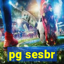 pg sesbr