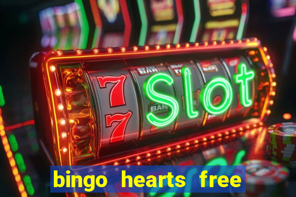 bingo hearts free bingo slots