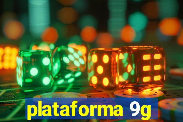 plataforma 9g