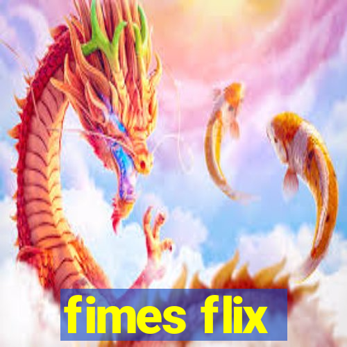 fimes flix