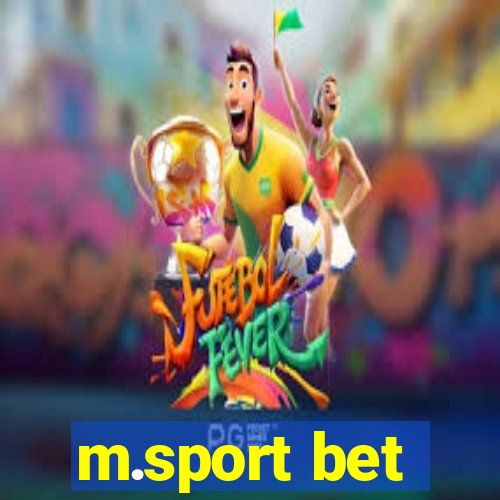 m.sport bet